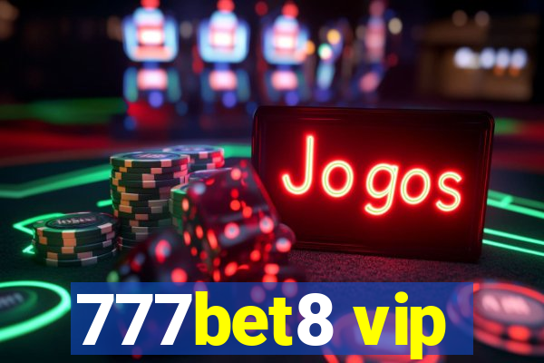 777bet8 vip